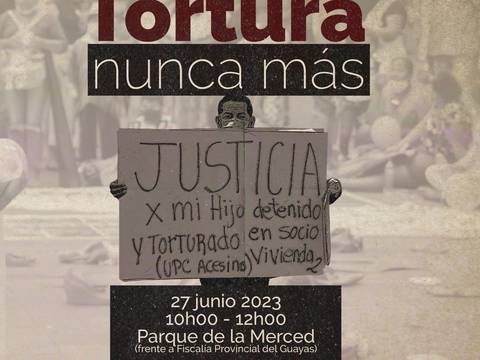 Plantón “Tortura, Nunca Más”, frente a la Fiscalía Provincial del Guayas