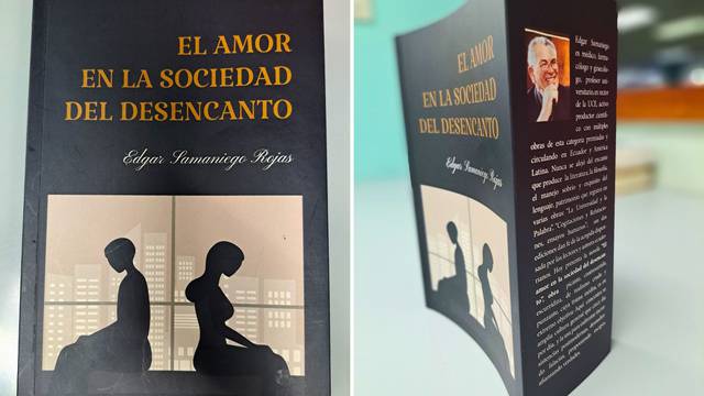 ‘El amor en la sociedad del desencanto’, un pronóstico y una advertencia en la novela de Édgar Samaniego Rojas