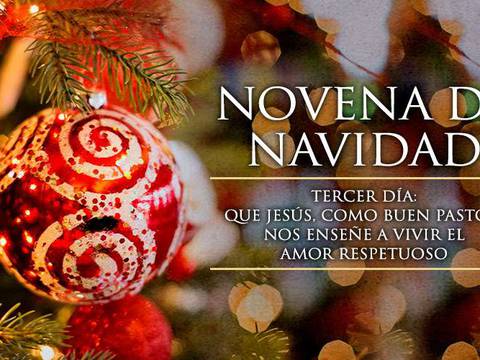 Día 3 de la Novena de Navidad 2023