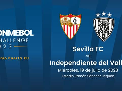 Independiente del Valle disputará con Sevilla FC su primer trofeo intercontinental en España