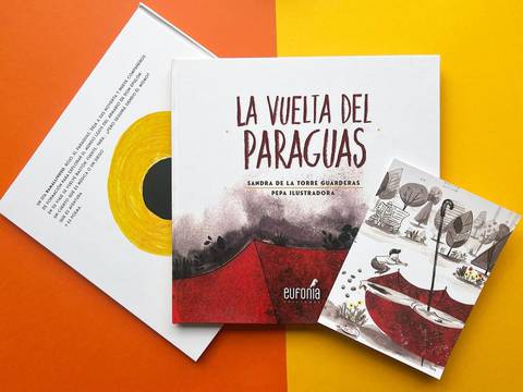 ‘La vuelta del paraguas’, libro ilustrado de Sandra de la Torre y Pepa Ilustradora, ya está en librerías de Ecuador
