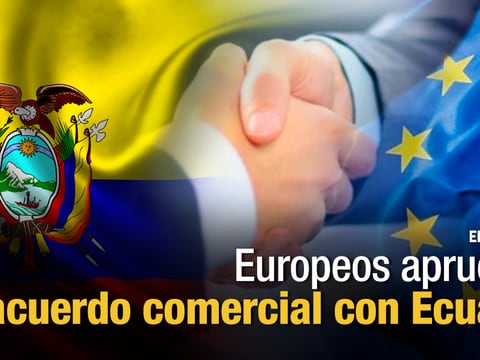 Europa aprueba ratificación de Acuerdo UE-Ecuador con 544 votos a favor