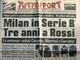 Se rememora uno de los escándalos de corrupción más grandes de las series A y B de Italia, en la casi desaparece el AC Milán