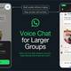 WhatsApp anuncia que los chats de voz para los grupos grandes estarán disponibles en las próximas semanas