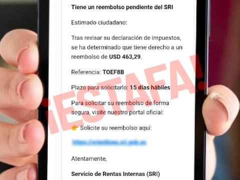 Alerta de estafa: SRI nunca envía mensajes ni correos para acceder a supuestos reembolsos