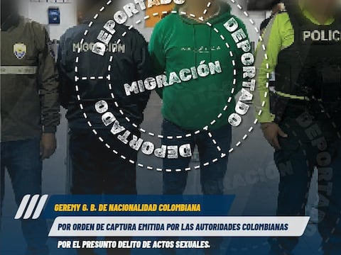 Ecuador deporta a colombiano requerido por presuntos delitos sexuales
